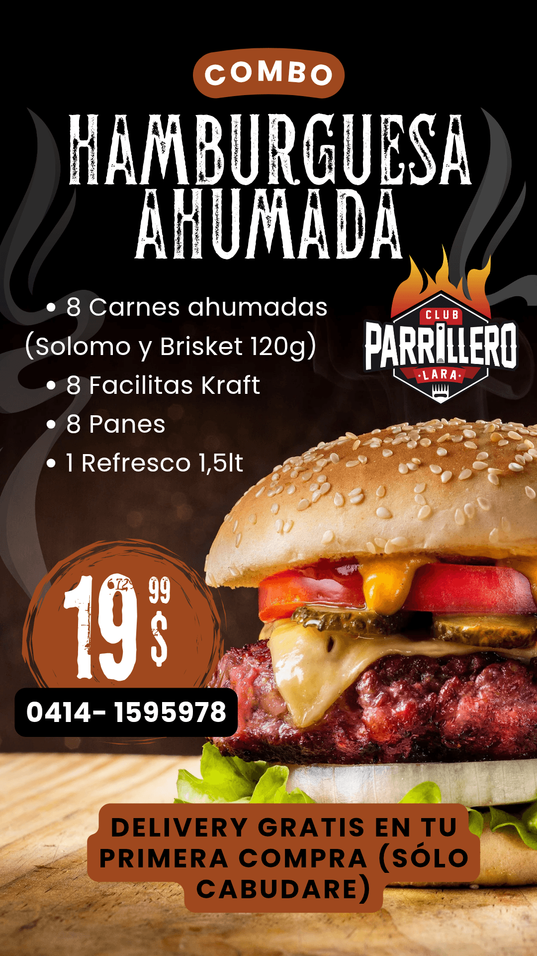 Combo de Hamburguesas Ahumadas 